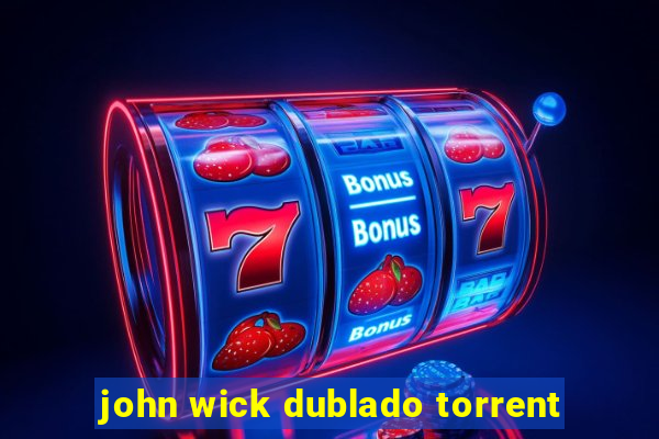 john wick dublado torrent